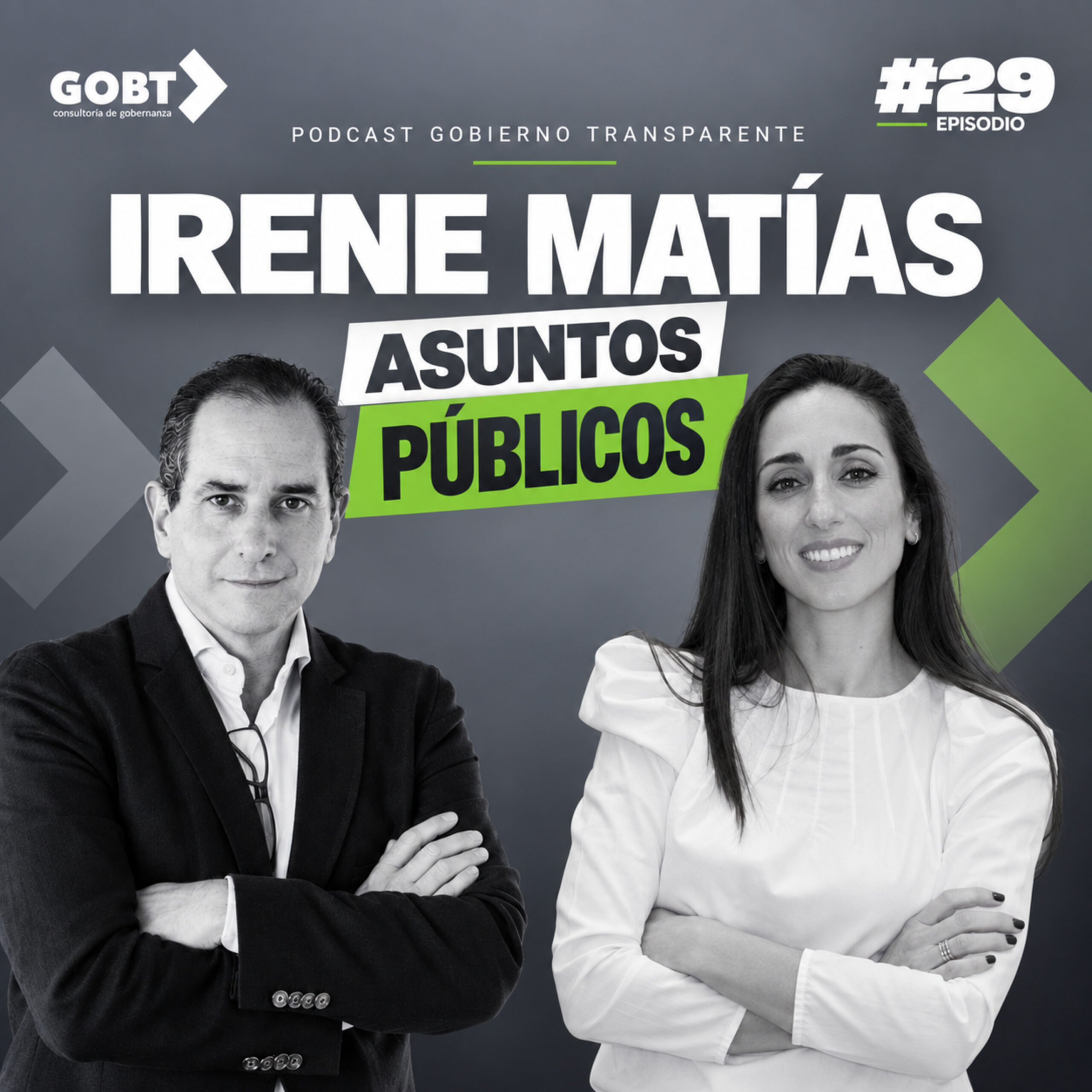 Asuntos públicos con Irene Matías de APRI